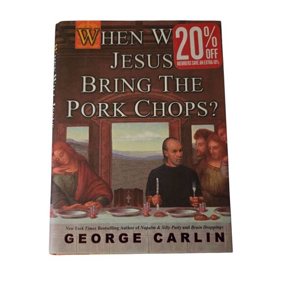 When would Jesus bring the pork chops? By George Carlin - hyperion books - isbn - Picture 1 of 7